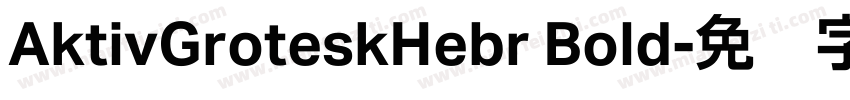AktivGroteskHebr Bold字体转换